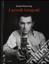 I grandi fotografi. Ediz. illustrata libro