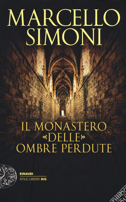 Il monastero delle ombre perdute