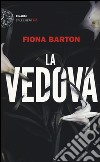 La vedova libro di Barton Fiona