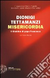 Misericordia. Il Giubileo di papa Francesco libro