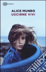 Uscirne vivi libro