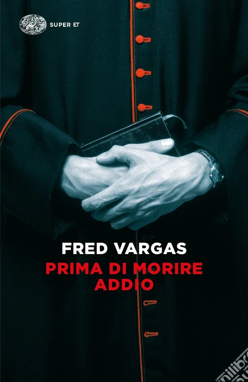 Prima di morire addio