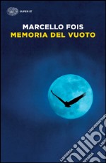 Memoria del vuoto libro