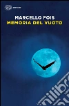 Memoria del vuoto libro