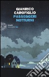 Passeggeri notturni libro