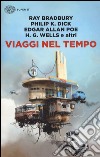 Viaggi nel tempo libro