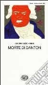 Morte di Danton libro