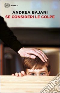 Se consideri le colpe