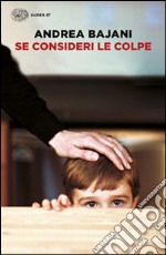 Se consideri le colpe libro