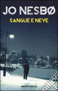 Sangue e neve libro