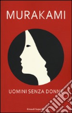 Uomini senza donne libro