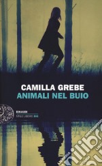 Animali nel buio libro