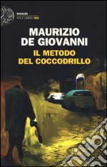 Il metodo del coccodrillo libro