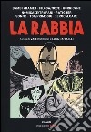 La rabbia libro