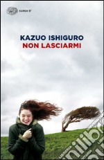 Non lasciarmi libro