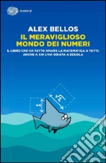 Il meraviglioso mondo dei numeri