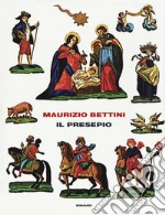 Il presepio. Antropologia e storia della cultura libro