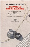 Le parole che ci salvano libro