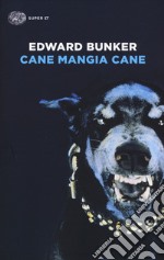 Cane mangia cane libro