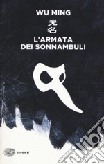 L'armata dei sonnambuli libro