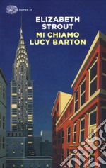 Mi chiamo Lucy Barton libro