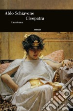 Cleopatra. Una donna libro