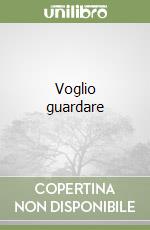 Voglio guardare