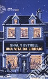 Una vita da libraio libro