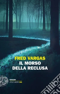 Il morso della reclusa libro
