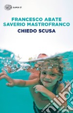 Chiedo scusa libro