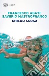 Chiedo scusa libro