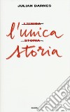 L'unica storia libro