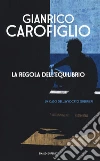 La regola dell'equilibrio libro di Carofiglio Gianrico