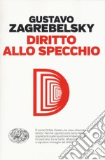 Diritto allo specchio libro