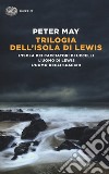 Trilogia dell'isola di Lewis: L'isola dei cacciatori d'uccelli-L'uomo di Lewis-L'uomo degli scacchi libro