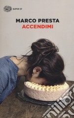 Accendimi libro