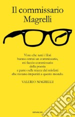 Il commissario Magrelli libro