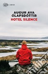 Hotel Silence libro