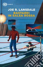 Bastardi in salsa rossa libro