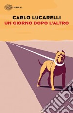 Un giorno dopo l'altro libro