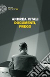 Documenti, prego libro