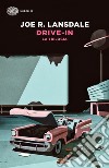 Drive-in. La trilogia libro