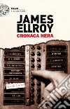 Cronaca nera libro