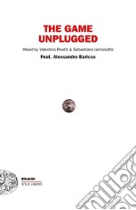 The game unplugged libro