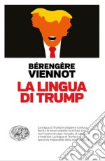 La lingua di Trump libro