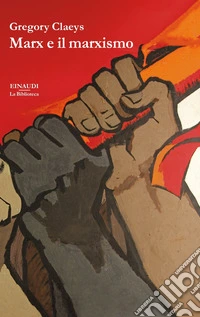 Marx e il marxismo