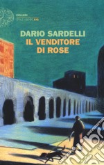 Il venditore di rose