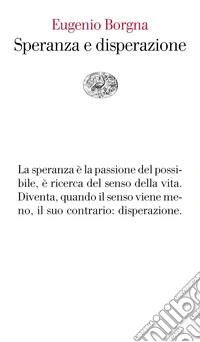 Speranza e disperazione