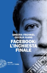 Facebook: l'inchiesta finale