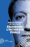 Facebook: l'inchiesta finale libro